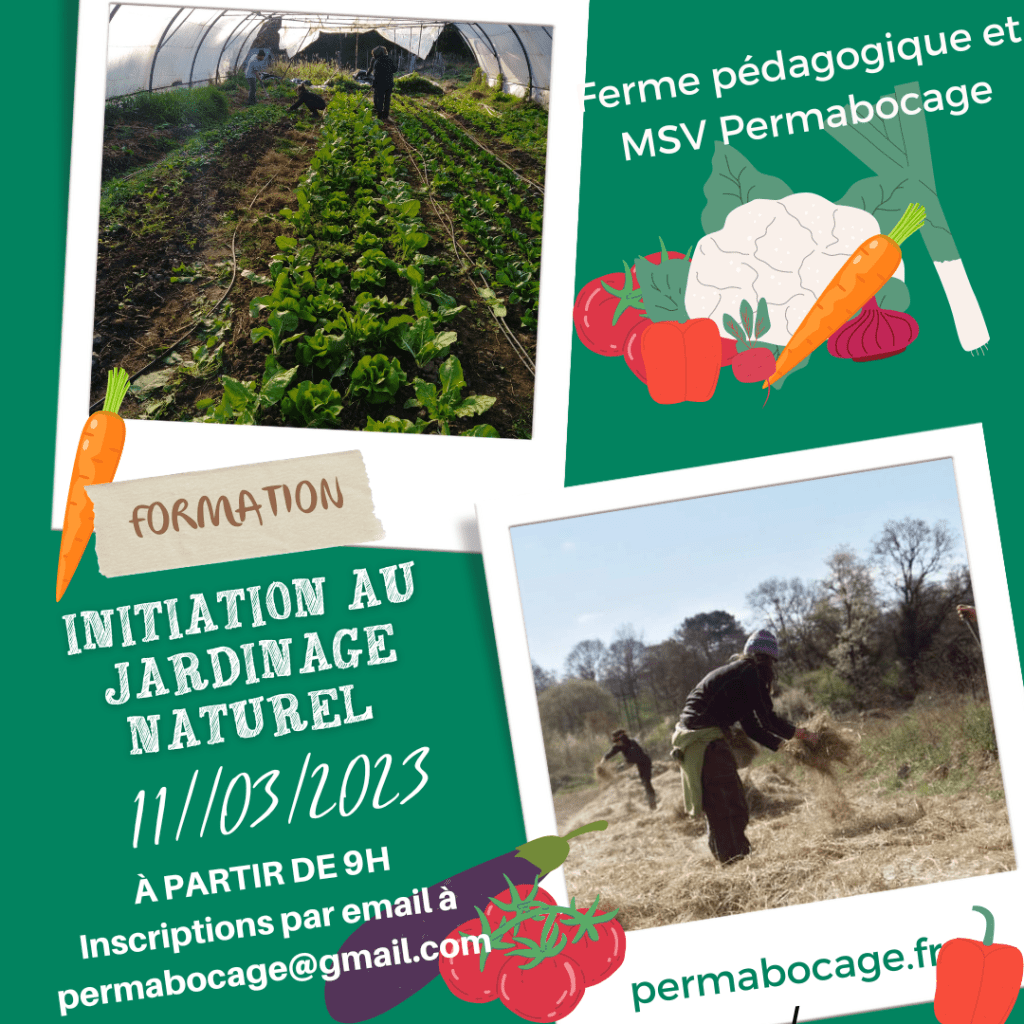 Dernières inscriptions possible pour l&rsquo;initiation au jardinage naturel du 11 Mars sur la&nbsp;ferme